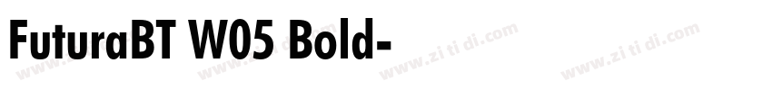 FuturaBT W05 Bold字体转换 FuturaBT W05 Bold字体转换